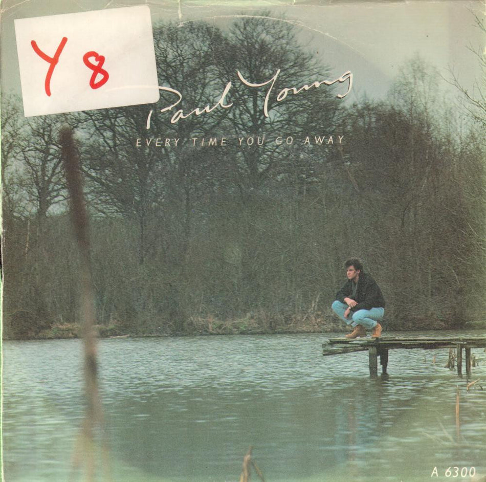 Paul Young-Every Time You Go Away-CBS-7" Vinyl P/S