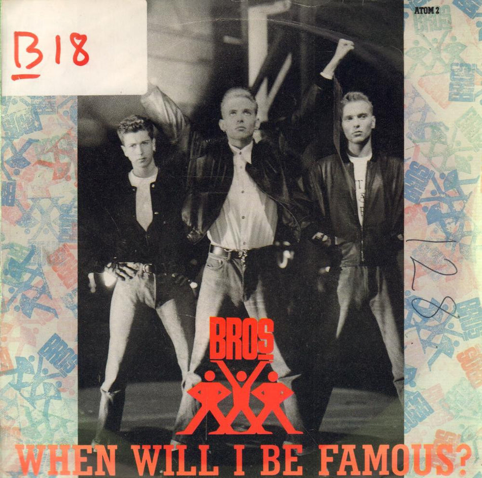 Bros-When Will I Be Famous-CBS-7" Vinyl P/S