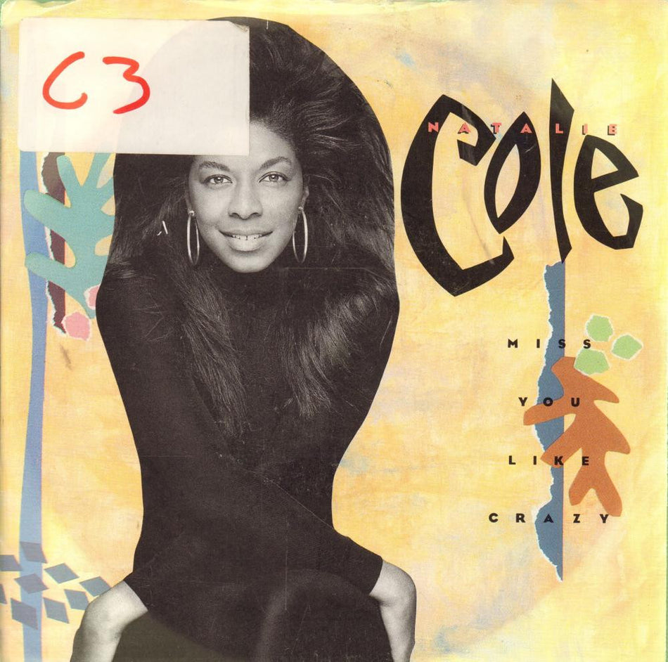 Natalie Cole-Miss You Like Crazy-EMI-7" Vinyl P/S