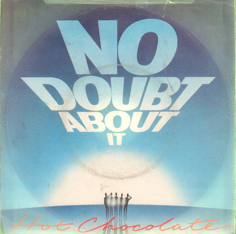 Hot Chocolate-No Doubt About It-RAK-7" Vinyl P/S