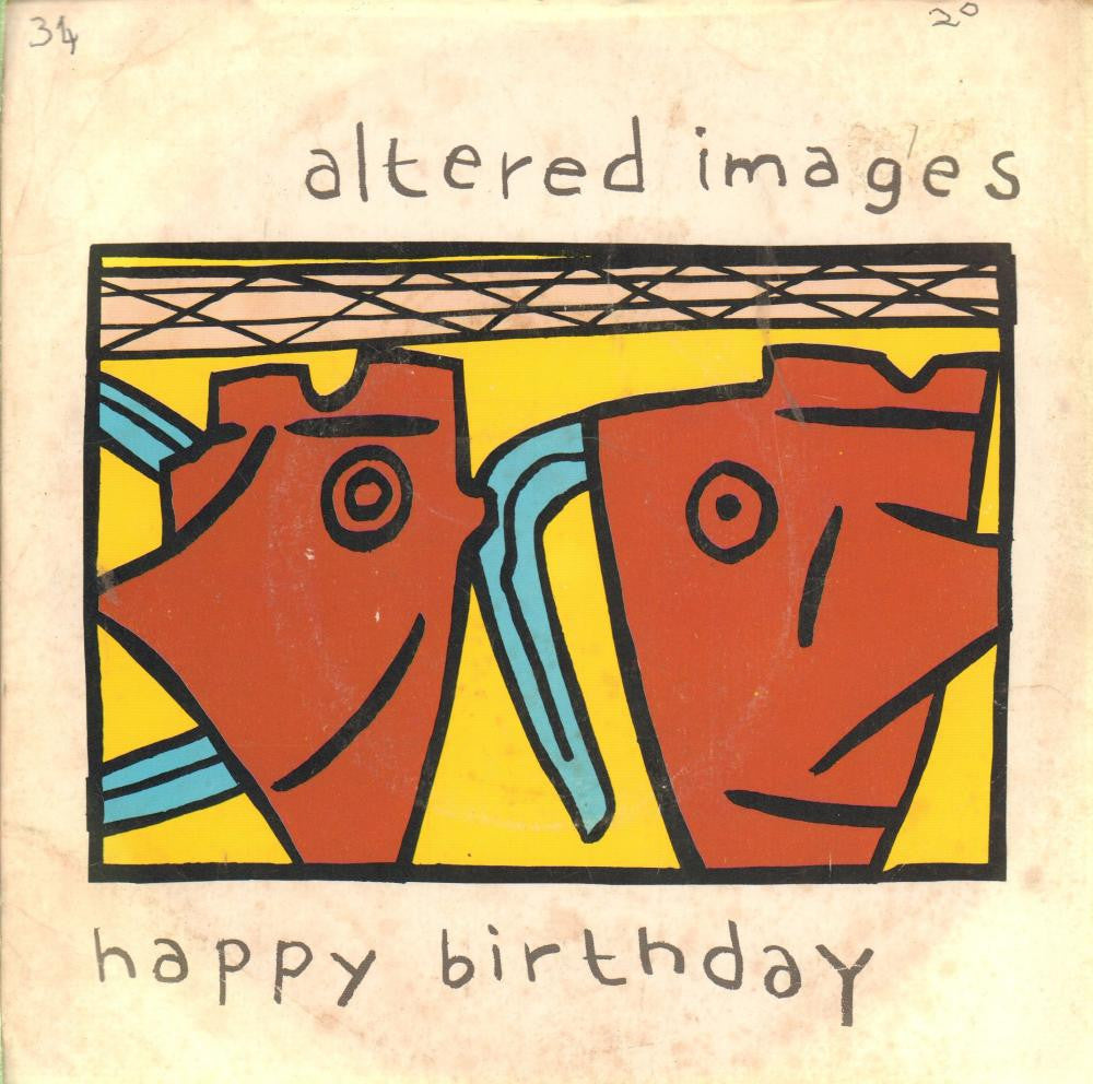 Altered Images-Happy Birthday-Epic-7" Vinyl P/S