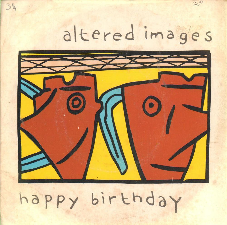 Altered Images-Happy Birthday-Epic-7" Vinyl P/S