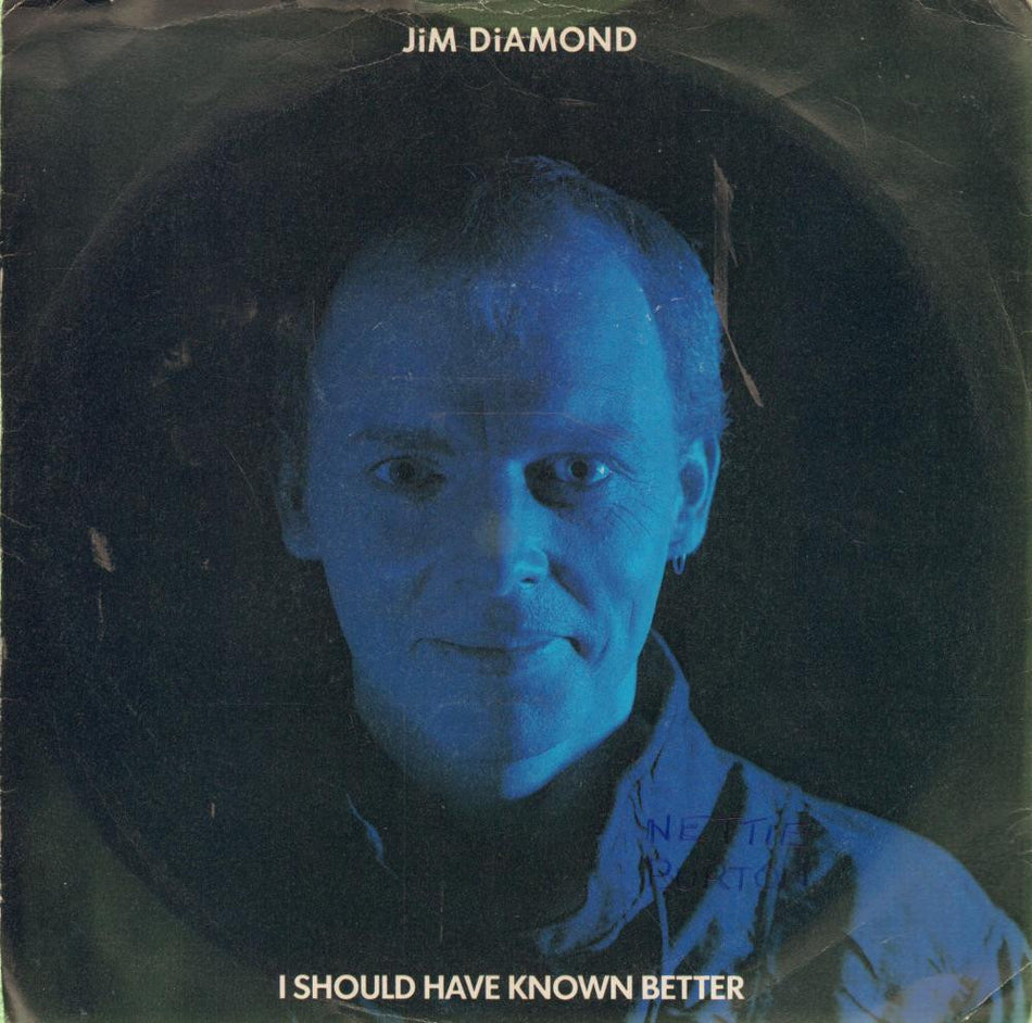 Jim Diamond-I Should Have Known Better-A&M-7" Vinyl P/S