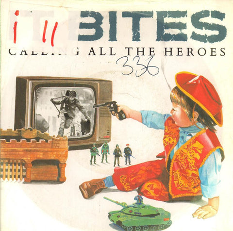 It Bites-Calling All The Heros-Virgin-7" Vinyl P/S