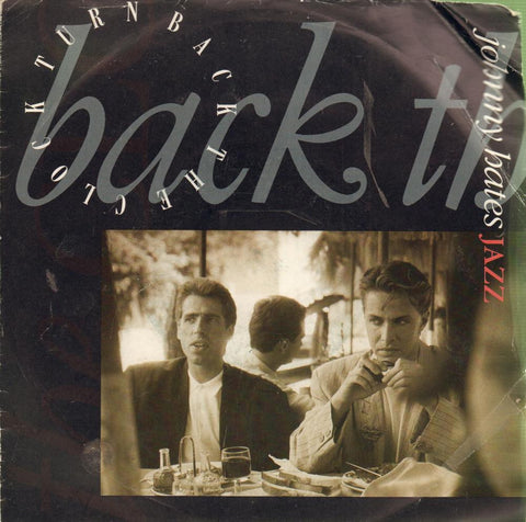 Johnny Hates Jazz-Turn Back The Clock-Virgin-7" Vinyl P/S