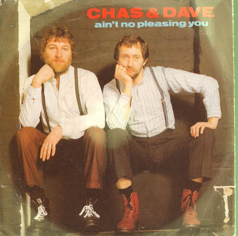 Chas & Dave-Ain't No Pleasing You-Line Records-7" Vinyl P/S