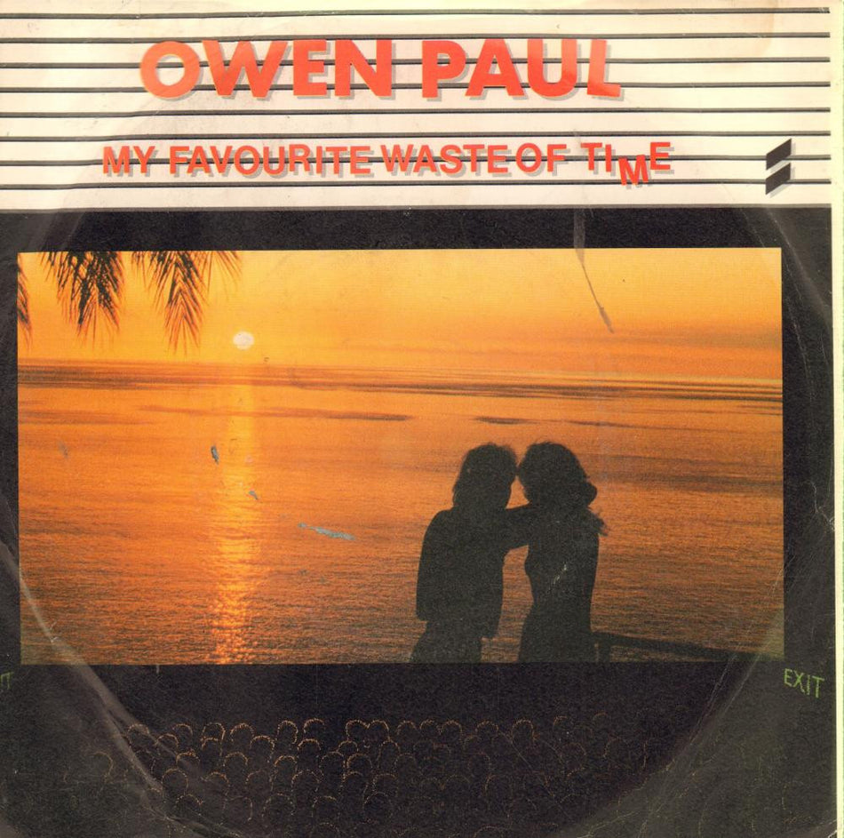 Owen Paul-My Favourite Waste Of Time-CBS-7" Vinyl P/S