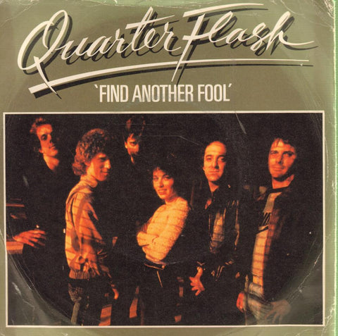 Quarter Flash-Find Another Fool-GEFFEN-7" Vinyl P/S