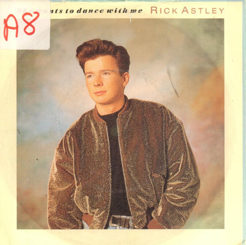 Rick Astley-She Wants To Dance With Me-PWL-7" Vinyl P/S