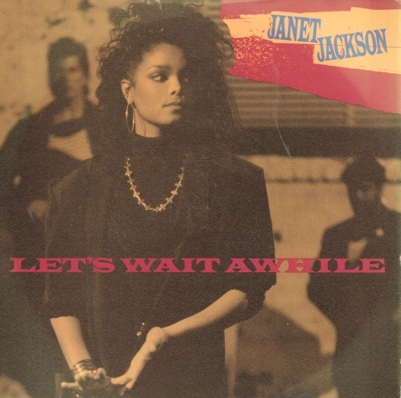 Janet Jackson-Let's Wait A While-A&M-7" Vinyl P/S