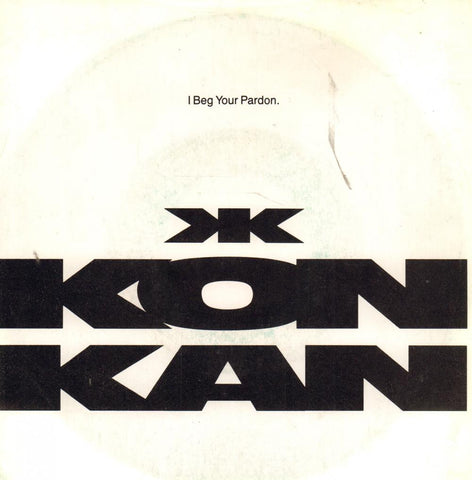 Kon Kan-I Beg Your Pardon-Atlantic-7" Vinyl P/S