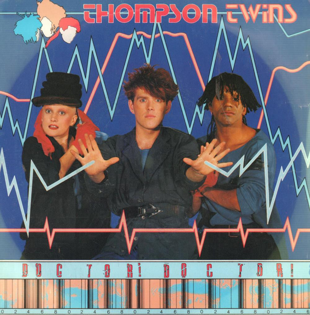 Thompson Twins-Doctor Doctor-Arista-7" Vinyl P/S
