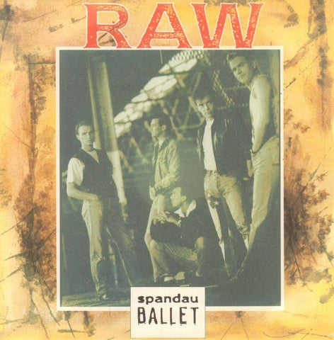 Spandau Ballet-Raw-CBS-7" Vinyl P/S