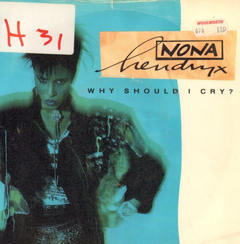 Nona Hendryx-Why Should I Cry-EMI-7" Vinyl P/S