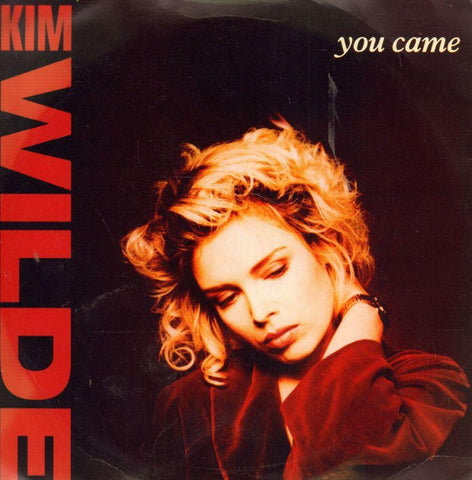 Kim Wilde-You Came-MCA-7" Vinyl P/S
