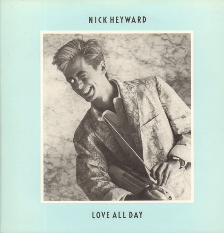 Nick Heyward-Love All Day-7" Vinyl P/S
