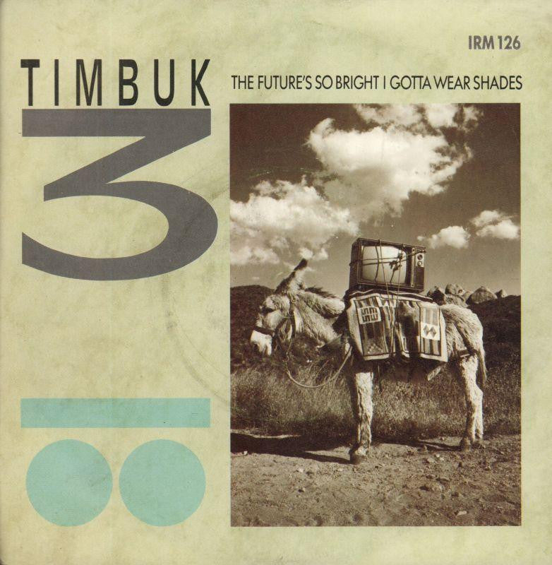 Timbuk 3-The Future's So Bright-7" Vinyl P/S