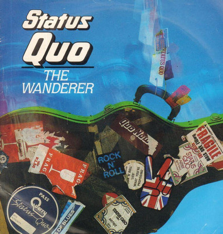 Status Quo-The Wanderer-7" Vinyl P/S