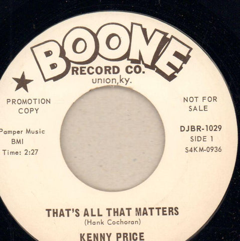Kenny Price-That's All That Matters-7" Vinyl