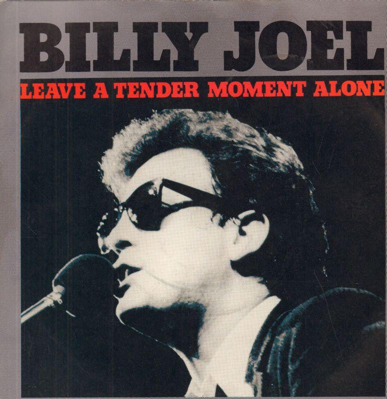 Billy Joel-Leave A Tender Moment Alone-7" Vinyl P/S