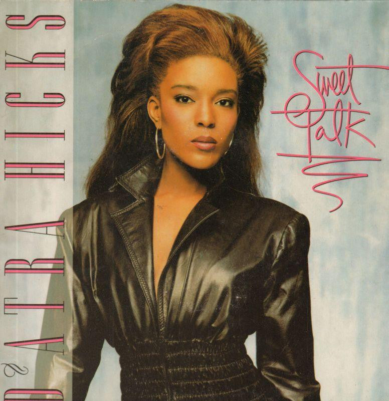 D'Atra Hicks-Sweet Talk-7" Vinyl P/S