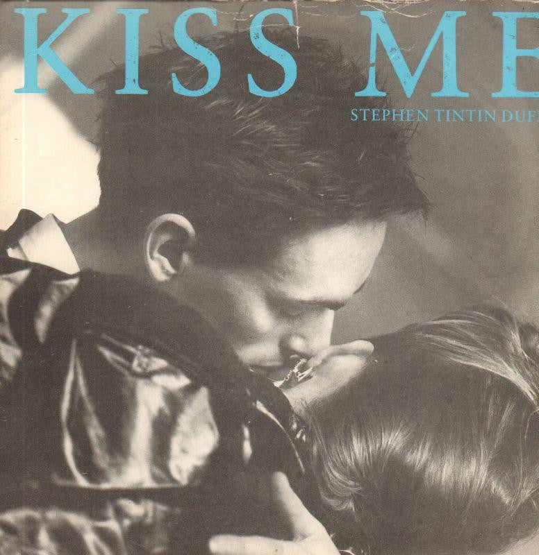 Stephen Tintin Duffy-Kiss Me-7" Vinyl P/S
