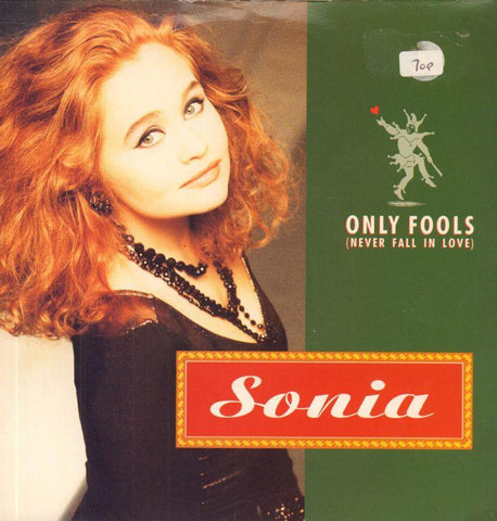 Sonia-Only Fools-7" Vinyl P/S