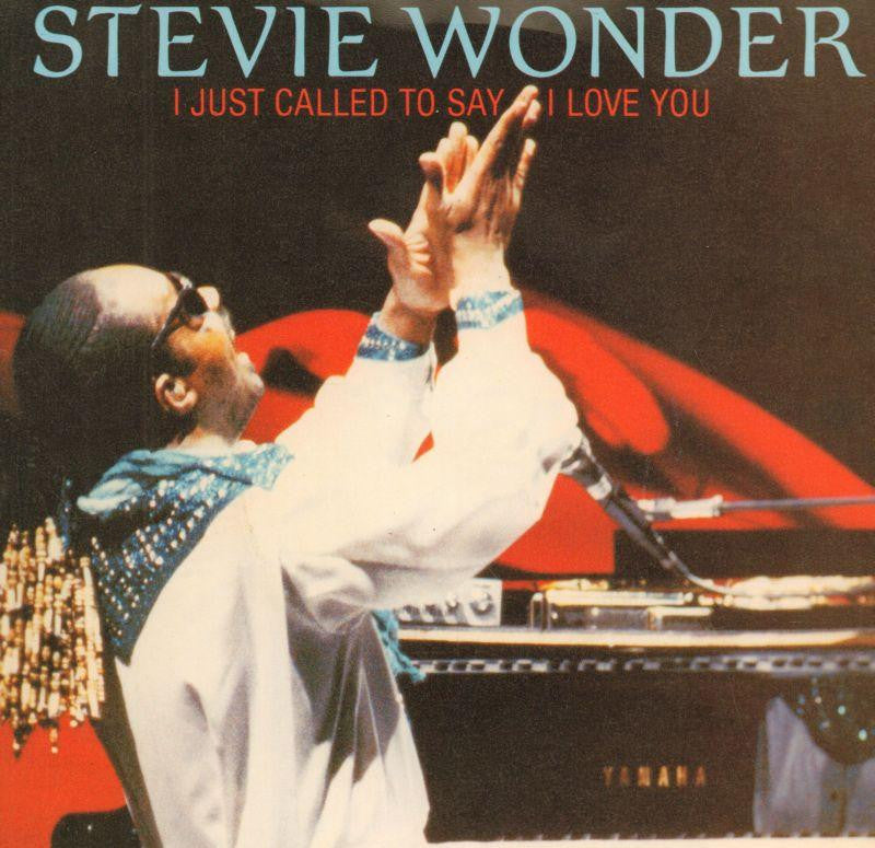 Stevie Wonder-I Just Called To Say I Love You-7" Vinyl P/S