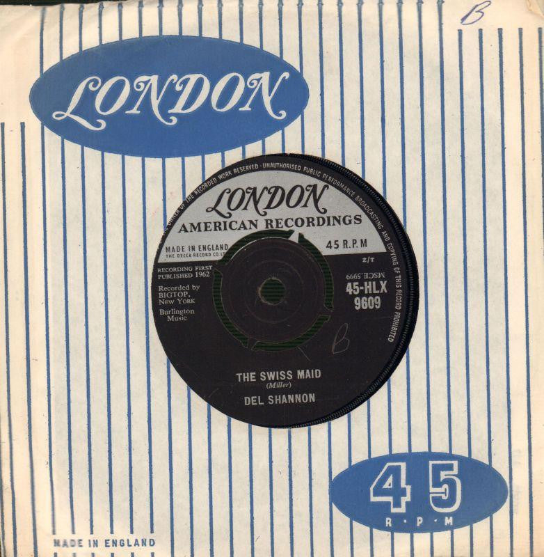 Del Shannon-The Swiss Maid-7" Vinyl