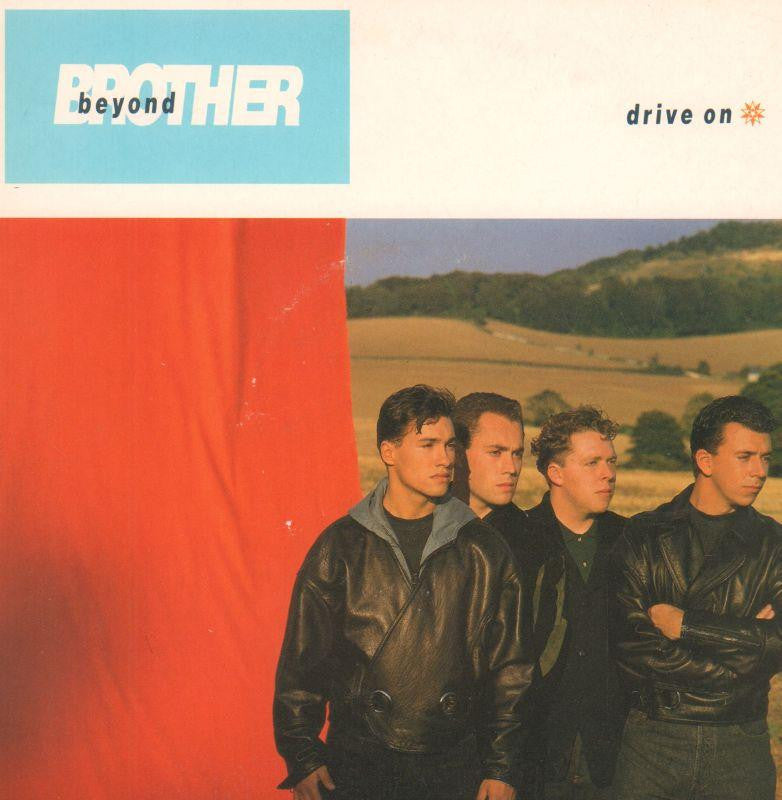 Brother Beyond-Drive On-7" Vinyl P/S