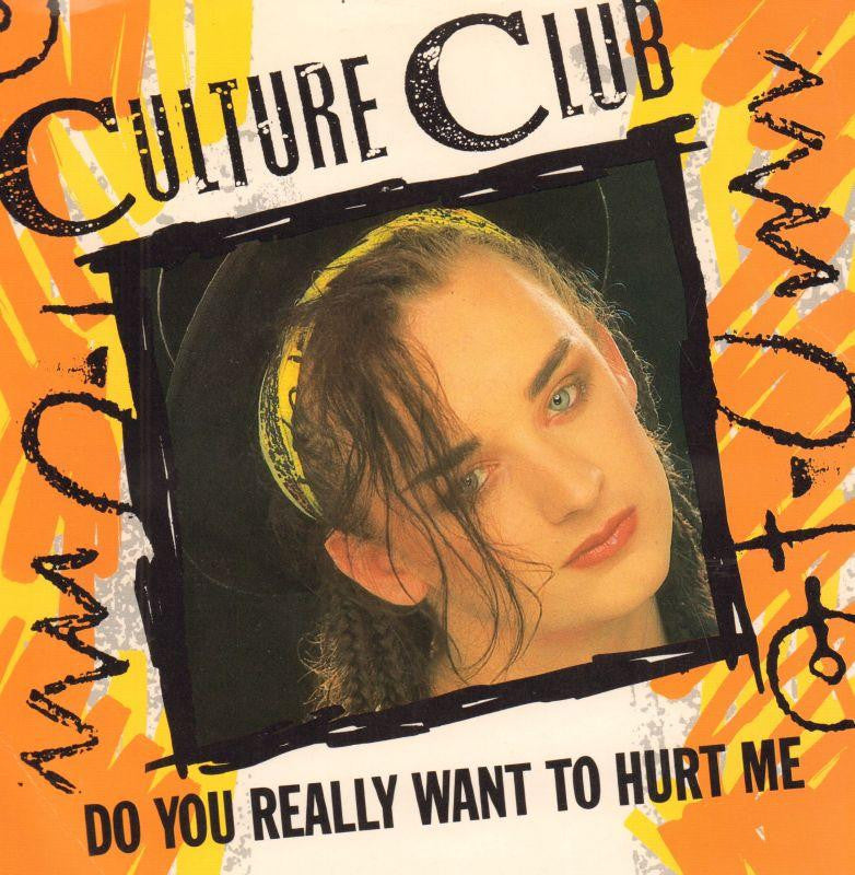 Culture Club-Do You Really Want To Hurt Me-7" Vinyl P/S