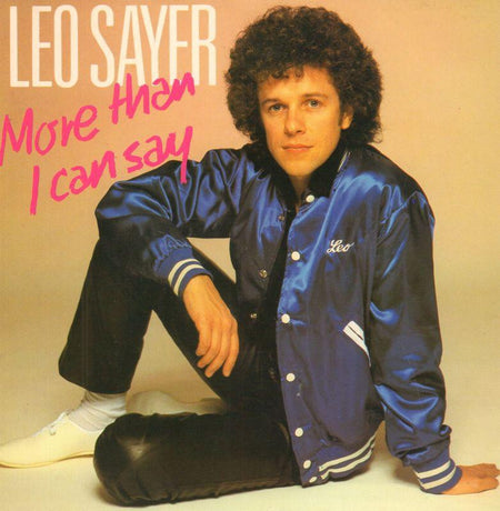 Leo Sayer-More Than I Can Say-7" Vinyl P/S