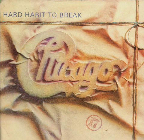 Chicago-Hard Habit To Break-7" Vinyl P/S