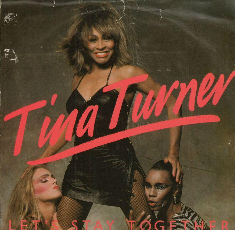 Tina Turner-Let's Stay Together-7" Vinyl P/S