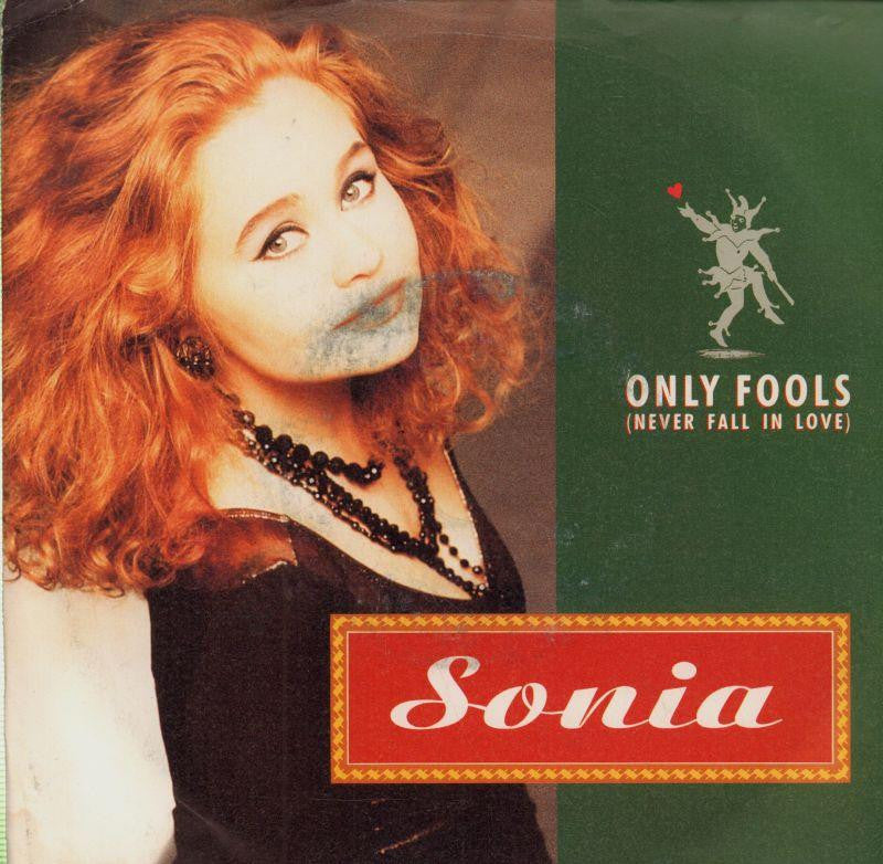 Sonia-Only Fools-7" Vinyl P/S