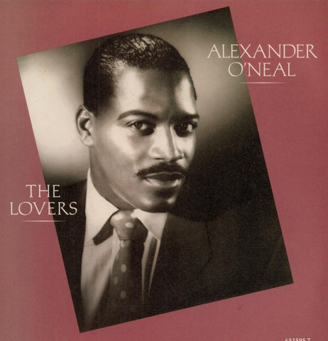 Alexander O'Neal-The Lovers-7" Vinyl P/S