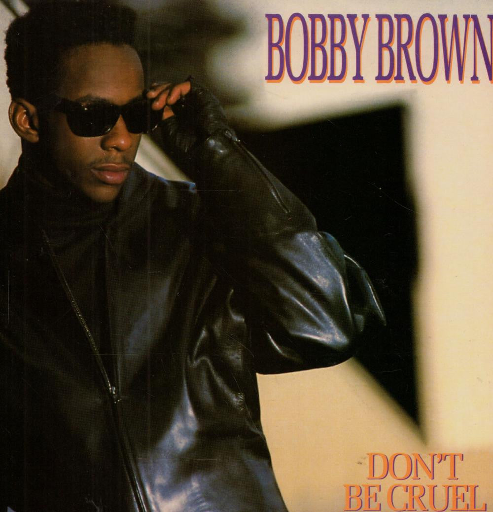 Bobby Brown-Don't Be Cruel-7" Vinyl P/S