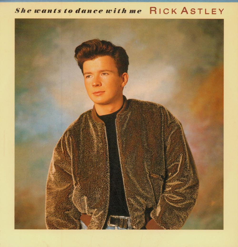 Rick Astley-She Wants To Dance With Me-7" Vinyl P/S