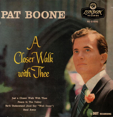 Pat Boone-A Closer Walk With Thee-7" Vinyl P/S