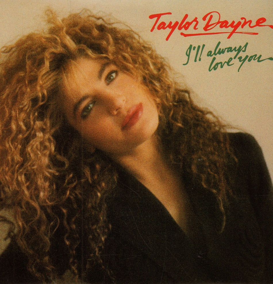 Taylor Dayne-I'll Always Love You-7" Vinyl P/S