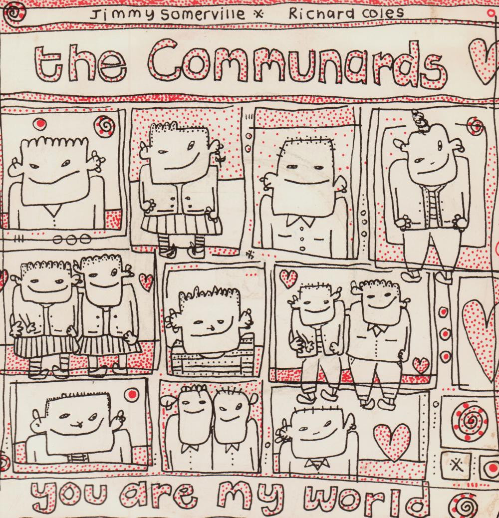 The Communards-You Are My World-7" Vinyl P/S