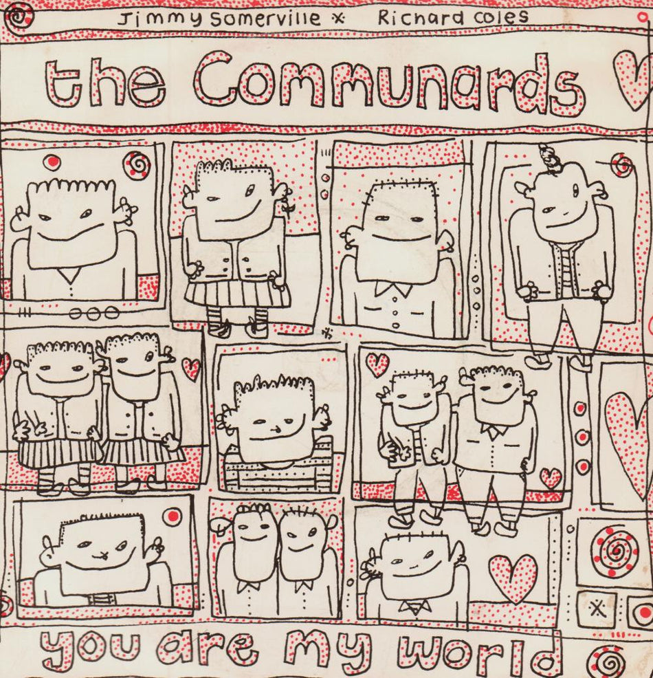 The Communards-You Are My World-7" Vinyl P/S