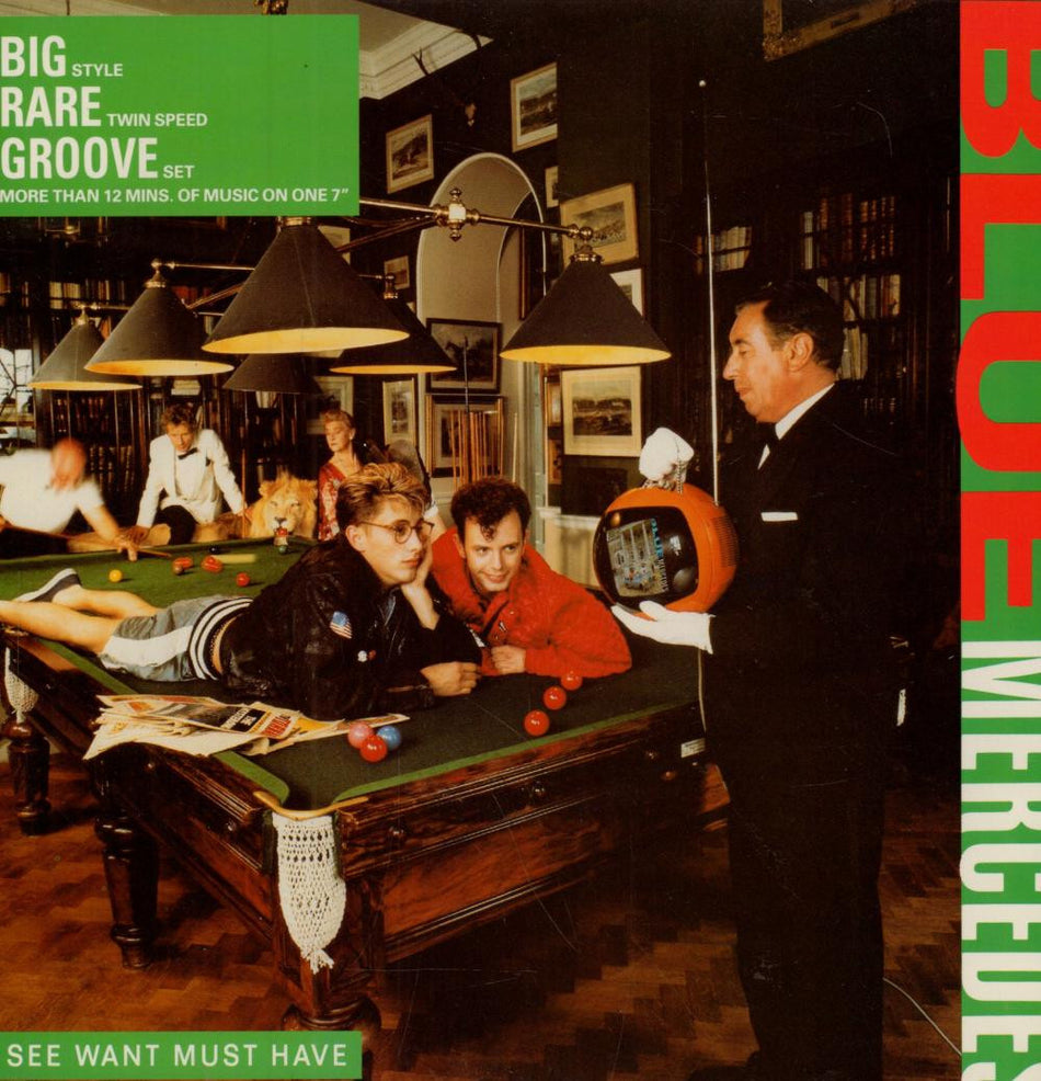 Blue Mercedes-See Want Must Have-7" Vinyl P/S