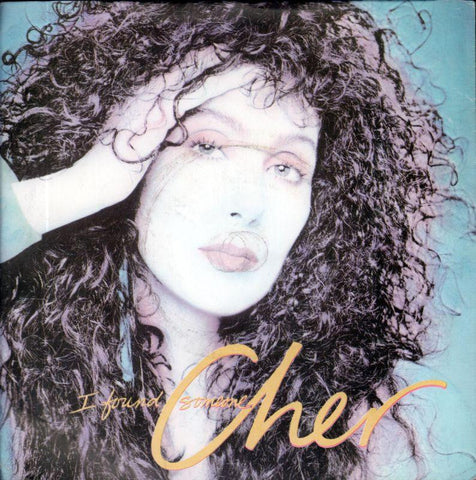 Cher-I Found Someone-7" Vinyl P/S