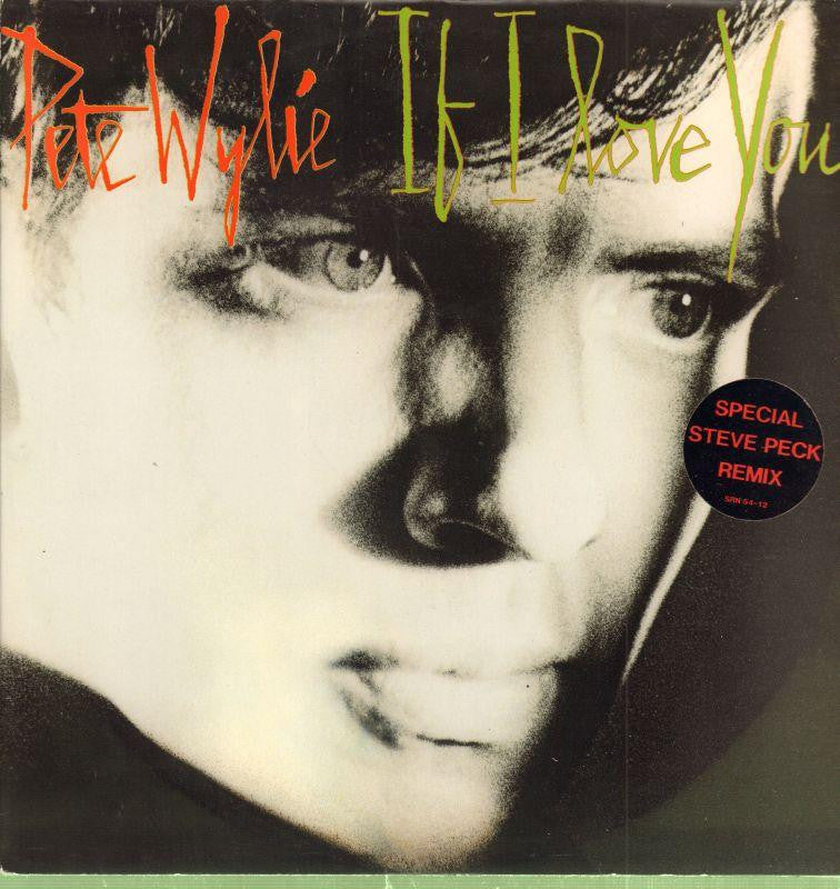 Pete Wylie-If I Love You-Siren-12" Vinyl P/S