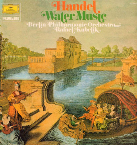 Handel-Water Music-Deutsche Grammophon-Vinyl LP