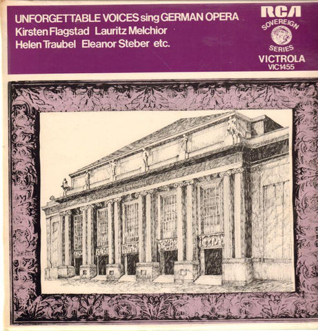 Kirsten Flagstad-Unforgettable Voices Sing German Opera-RCA-Vinyl LP