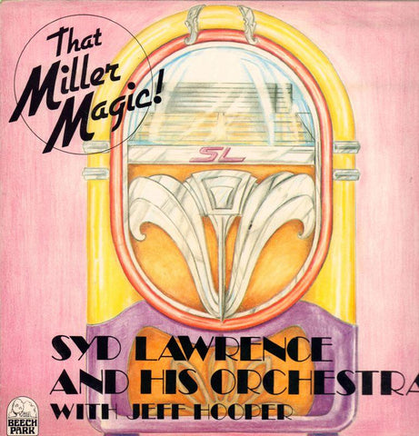 Syd Lawrence & His Orchestra-That Miller Magic-Beech Park-Vinyl LP