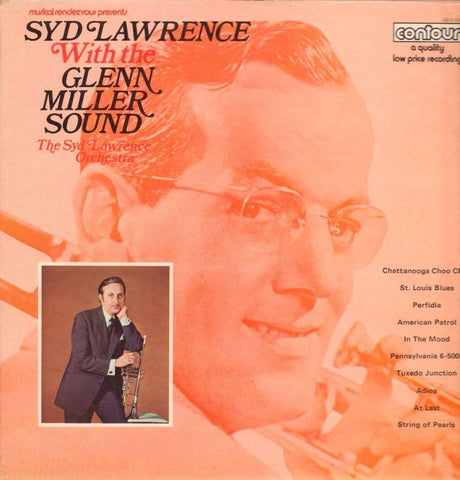 Syd Lawrence & His Orchestra-Syd Lawerence With The Glenn Miller Sound-Contour-Vinyl LP