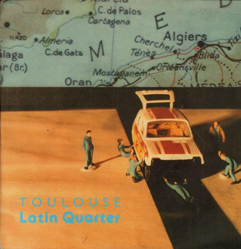 Latin Quarter-Toulouse-Rockin Horse-7" Vinyl P/S